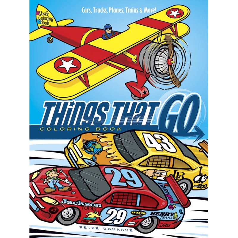 Dover Publications Things That Go Coloring Book