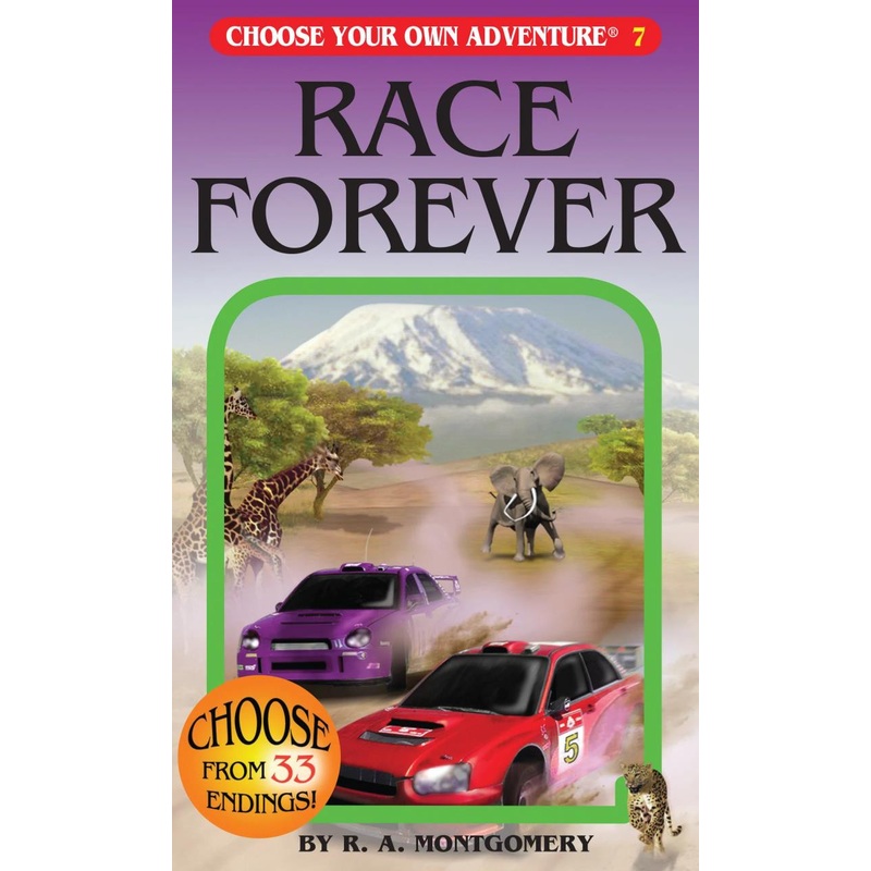 Chooseco, Llc Race Forever (Choose Your Own Adventure #7)