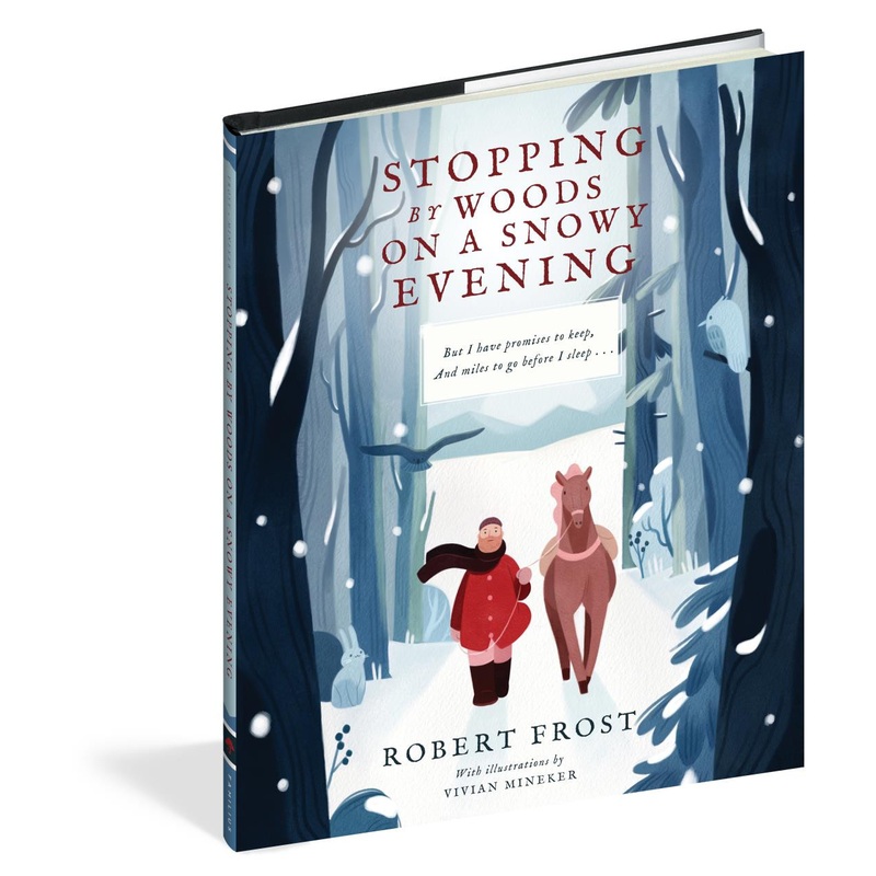Workman Publishing Stopping By The Woods On A Snowy Evening