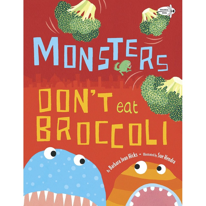 Random House Books Monsters Don’t Eat Broccoli