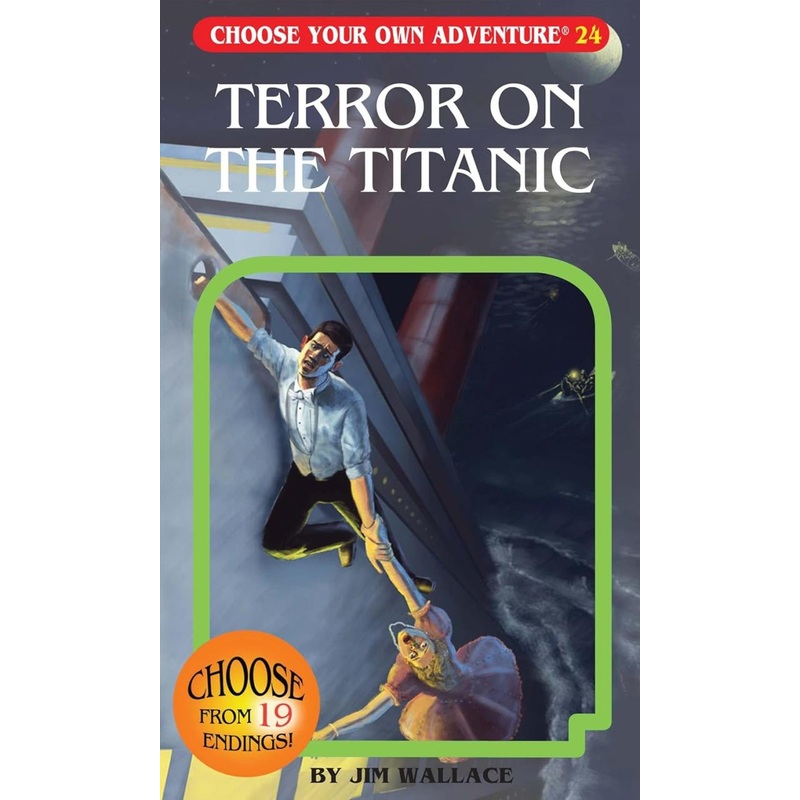 Chooseco, Llc Terror on the Titanic (Choose Your Own Adventure #24)