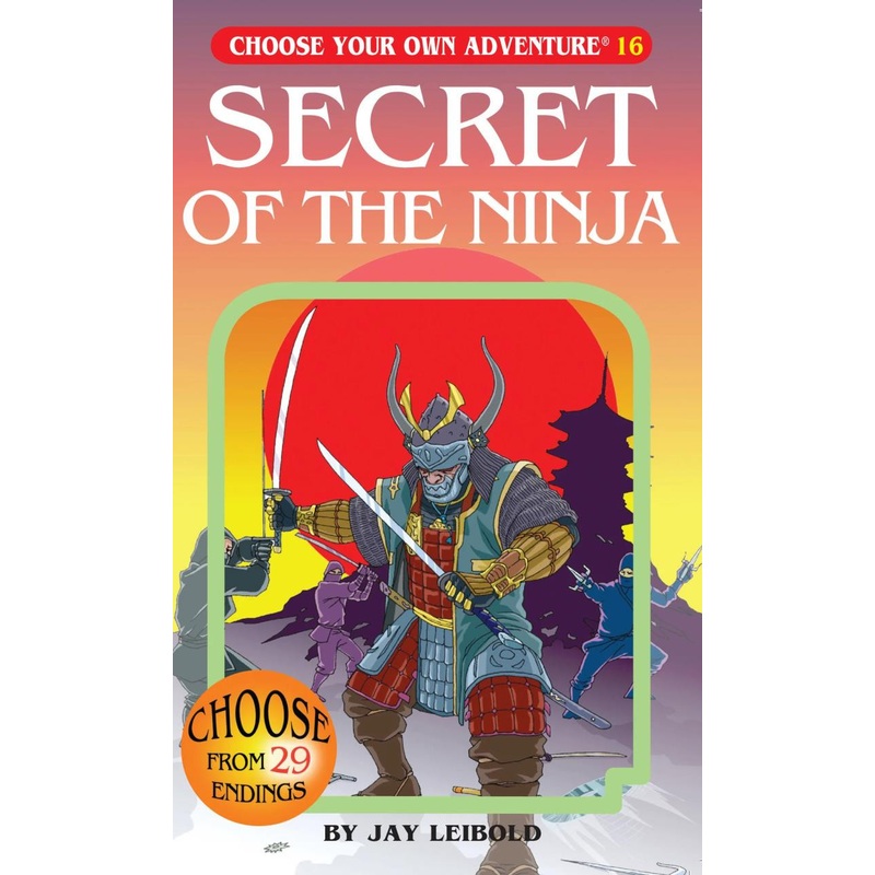 Chooseco, Llc Secret of the Ninja (Choose Your Own Adventure #16)