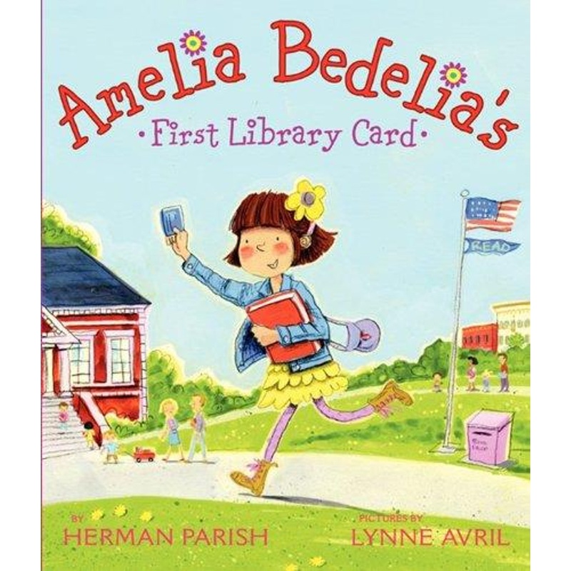 Harper Collins Amelia Bedelia’s First Library Card