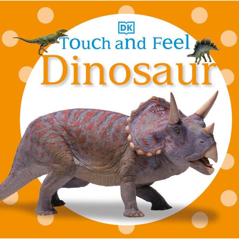 Penguin Touch and Feel: Dinosaur