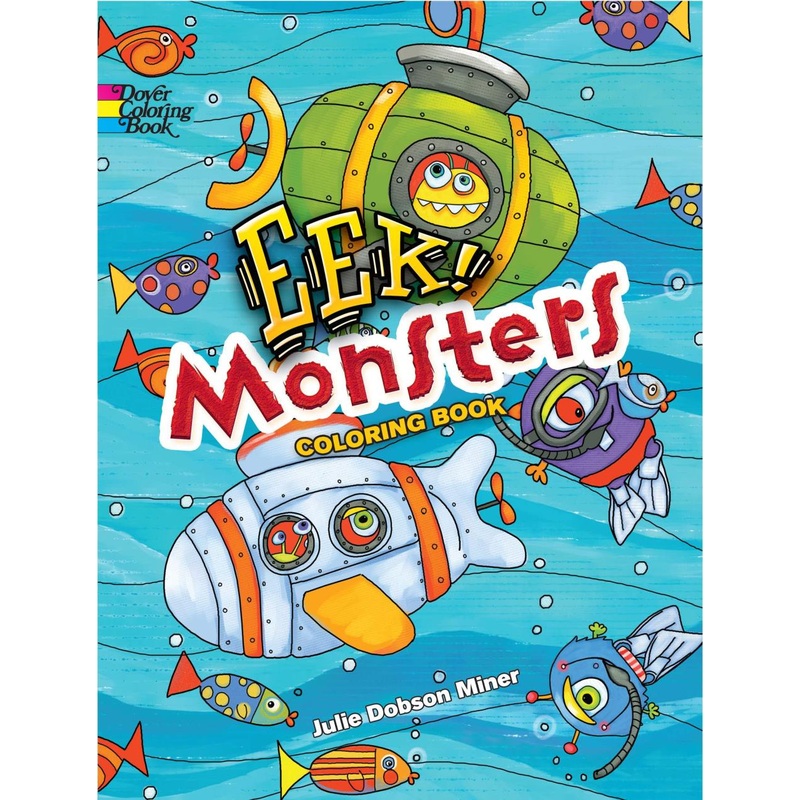 Dover Publications Eek! Monsters Coloring Book
