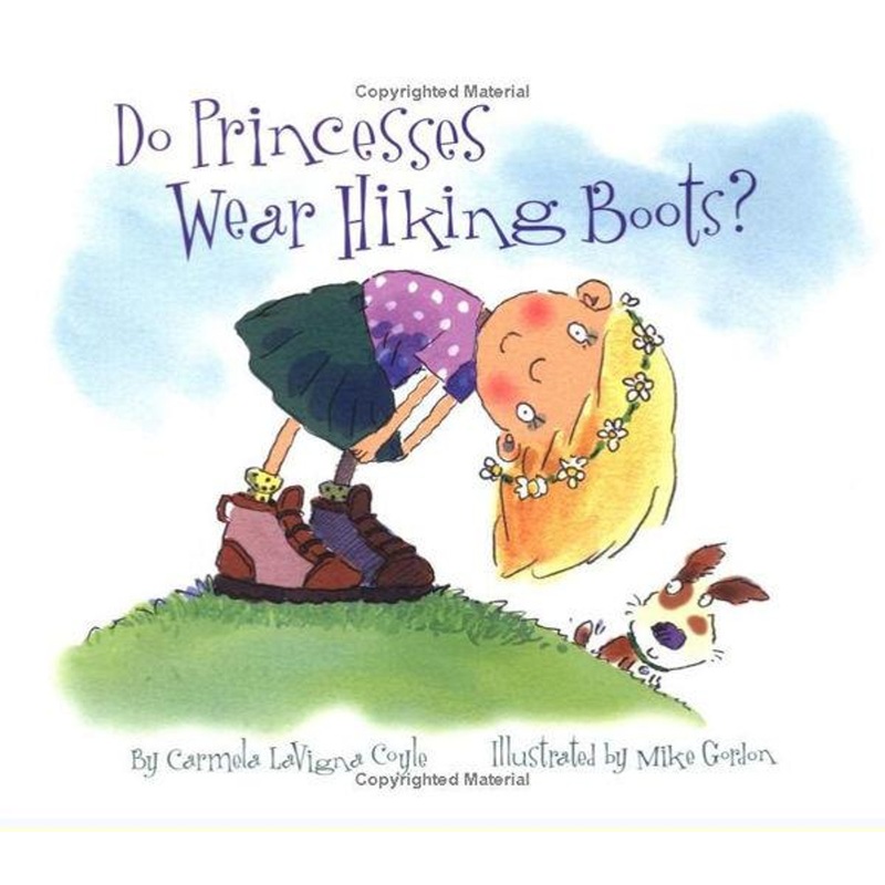 National Book Network Do Princesses Wear Hiking Boots?