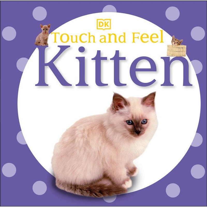 Penguin Touch and Feel: Kitten