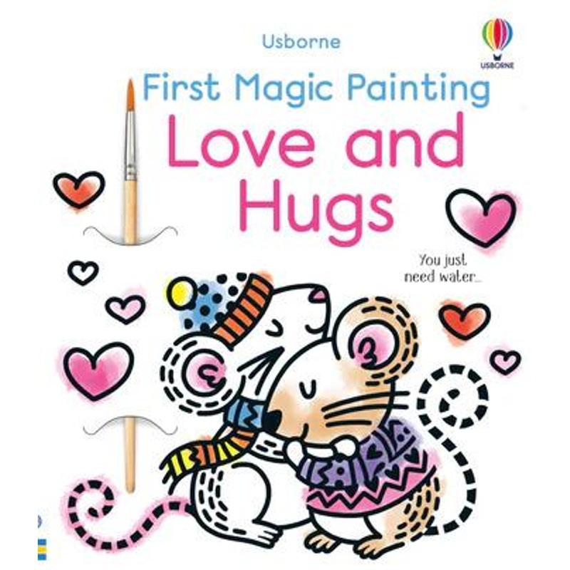 Harper Collins First Magic Painting Book – Love & Hugs