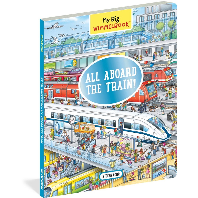 Workman Publishing My Big Wimmelbook All Aboard The Train!