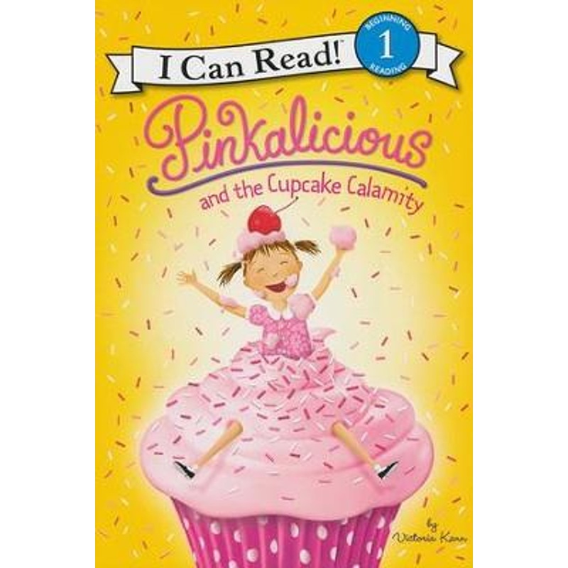 Harper Collins Pinkalicious and the Cupcake Calamity
