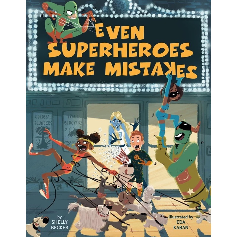 Sterling Publishing Even Superheroes Make Mistakes