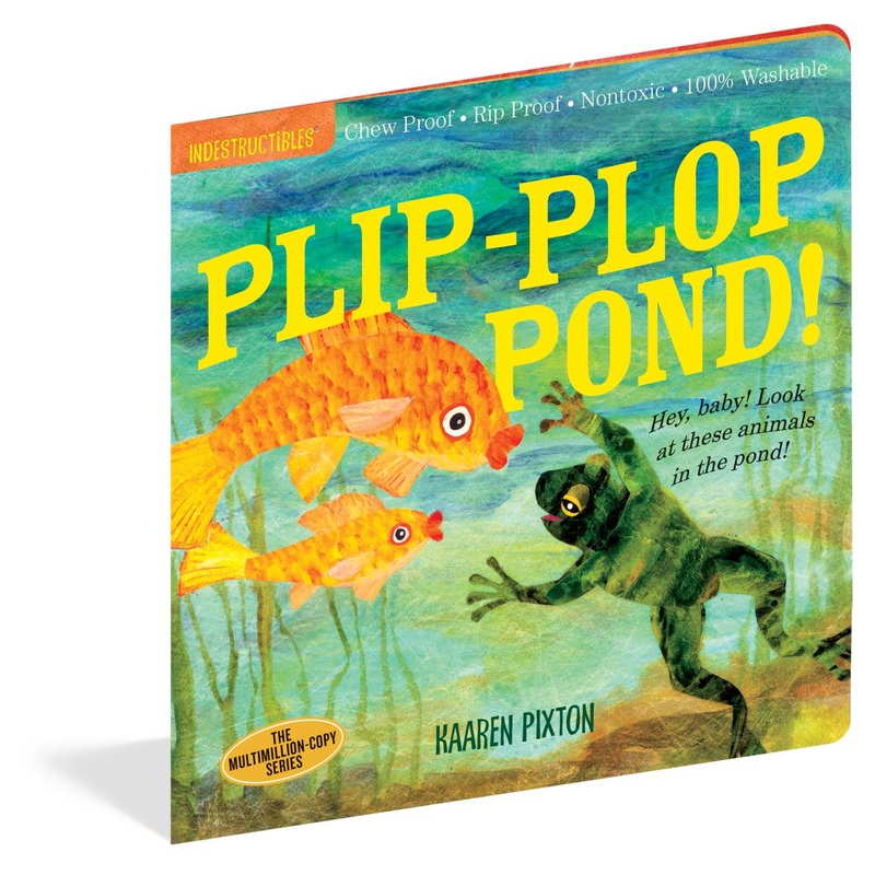 Workman Publishing Indestructibles Plip-Plop Pond!