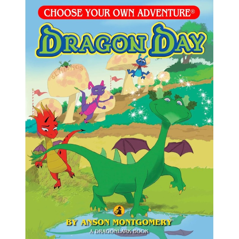 Chooseco, Llc Dragon Day (Choose your Own Adventure – Dragonlark)