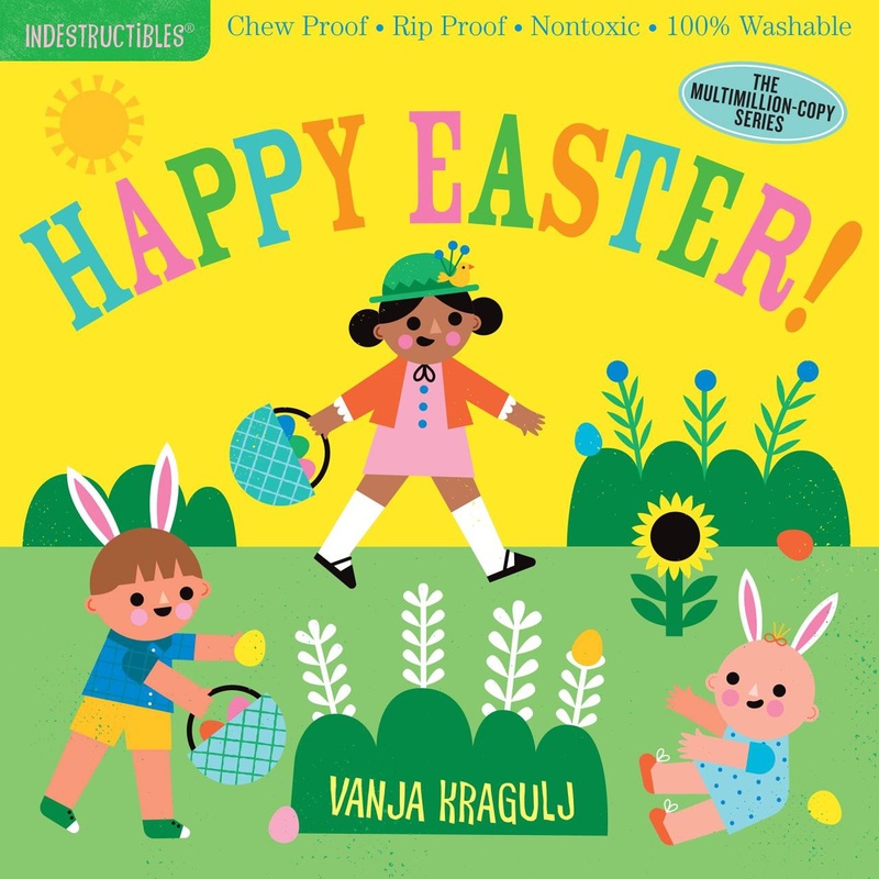Workman Publishing Indestructibles: Happy Easter!