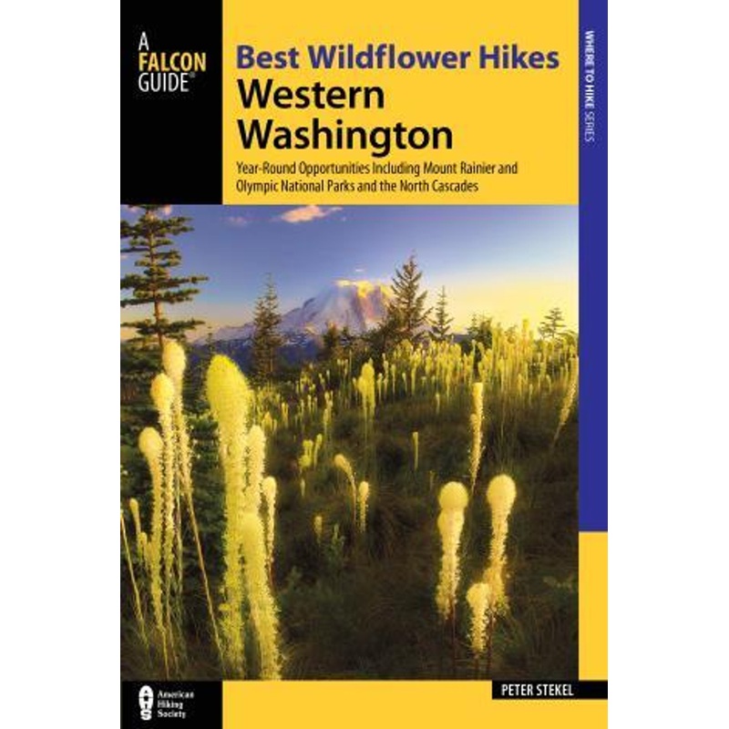 National Book Network Best Wildflower Hikes Western Washington