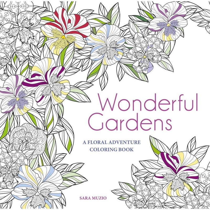 Sterling Publishing Wonderful Gardens: A Floral Adventure Coloring Book