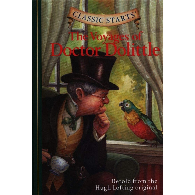 Sterling Publishing Classic Starts: The Voyages of Doctor Dolittle