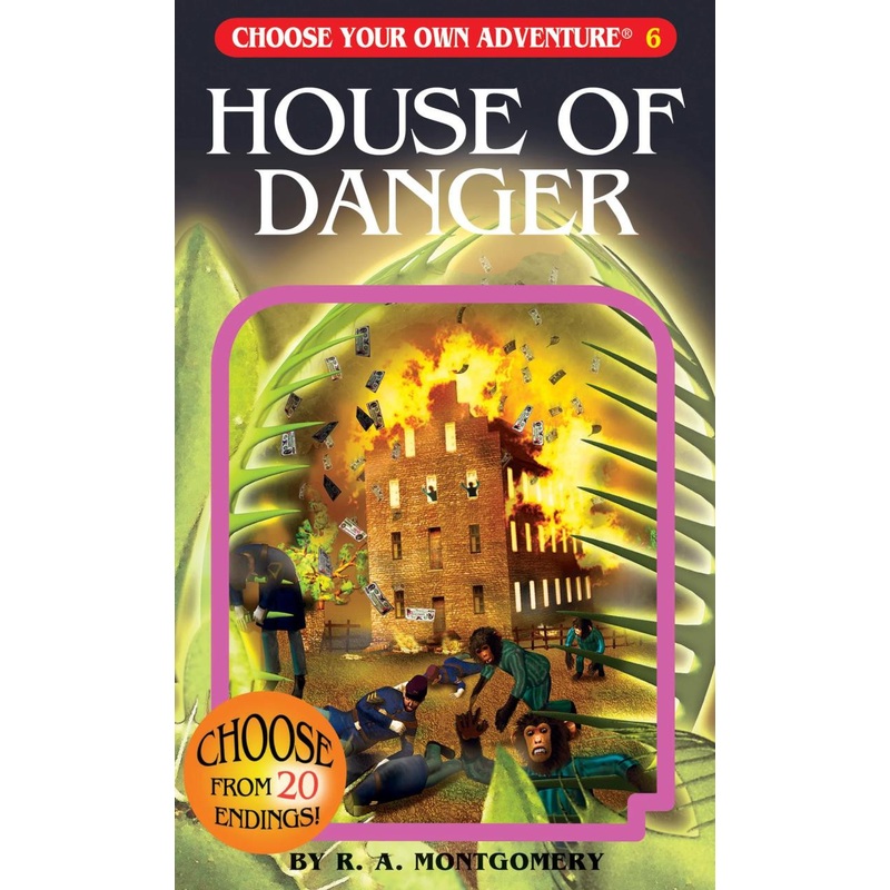 Chooseco, Llc House of Danger (Choose Your Own Adventure #6)