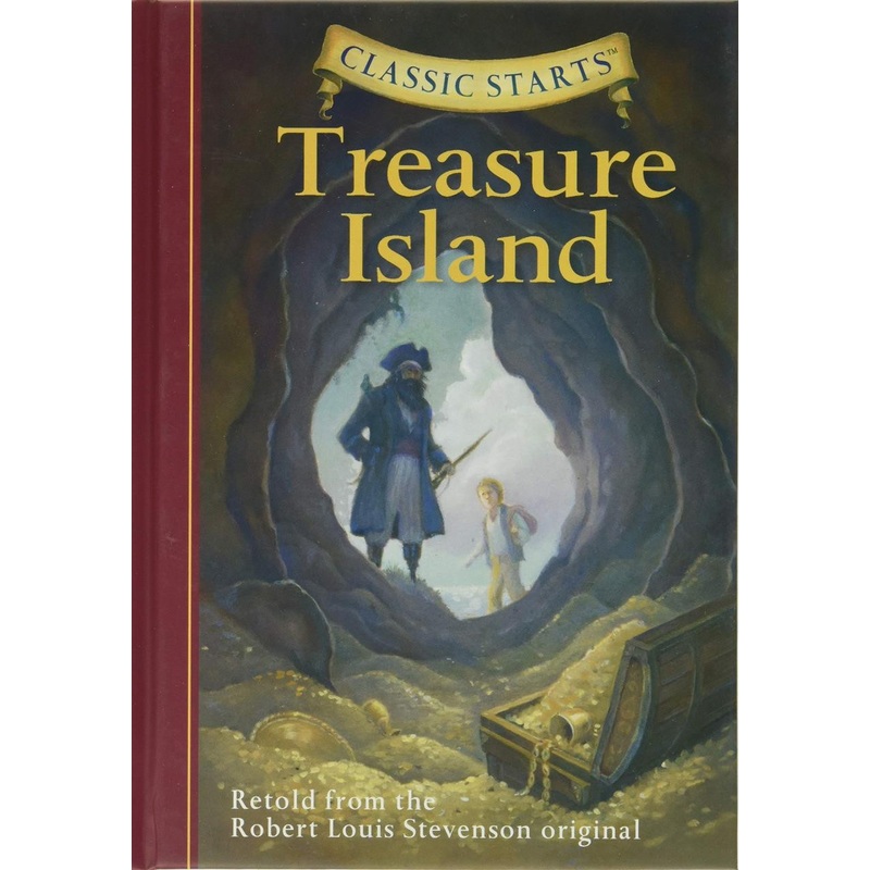 Sterling Publishing Classic Starts: Treasure Island