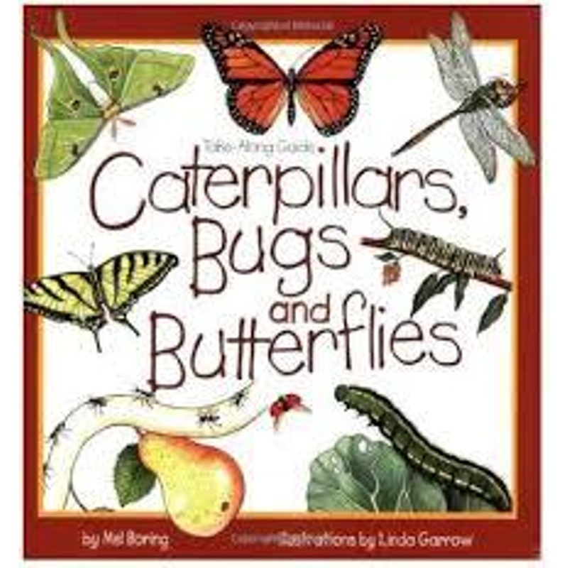 National Book Network Caterpillars, Bugs and Butterflies: Take-Along Guide